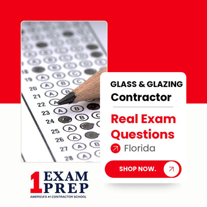 Florida Glass and Glazing Contractor Exam Real Questions