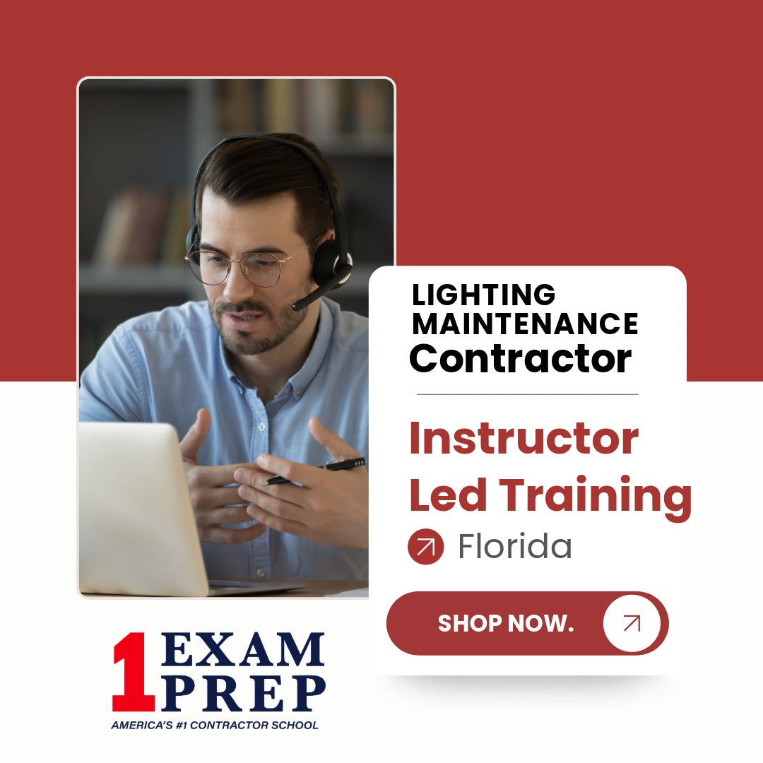 Florida Lighting Maintenance Contractor Exam Instructor Led Training