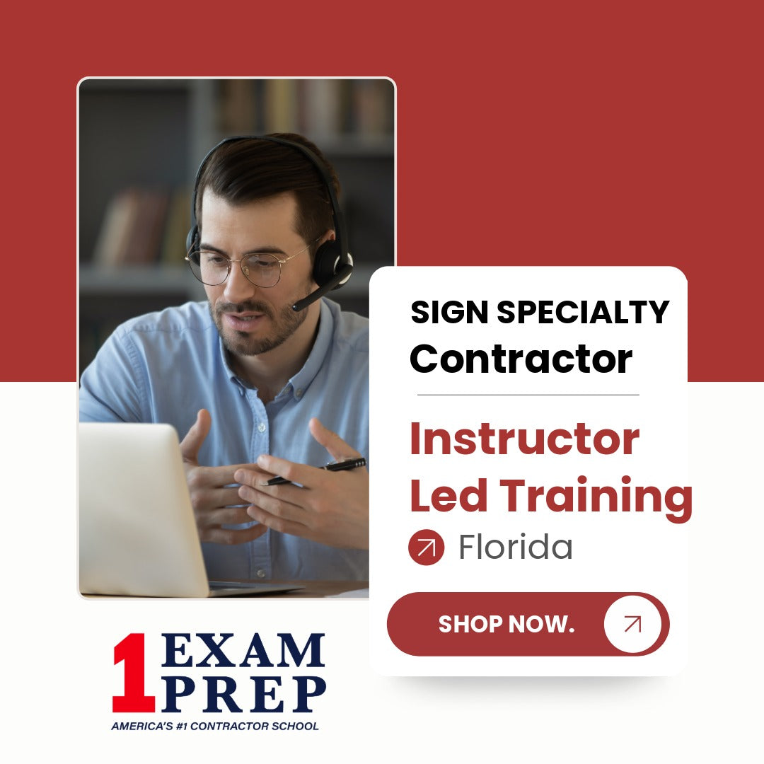 Florida Sign Specialty Contractor Exam Instructor Led Training