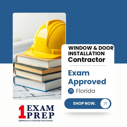 Florida Window and Door Installation Specialty Contractor Exam Approved References