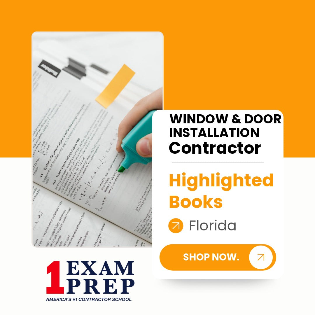Florida Window and Door Installation Specialty Contractor Exam Highlighted Books