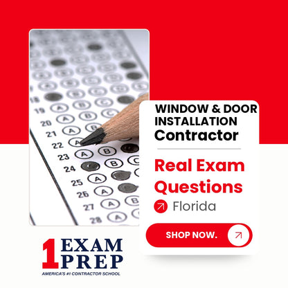 Florida Window and Door Installation Specialty Contractor Exam Real Exam Questions