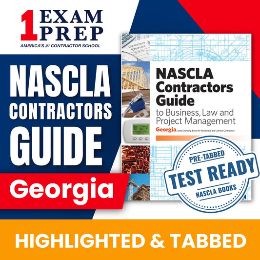 Georgia Residential & General Contractors NASCLA Highlighted & Tabbed Contractor's Guide to Business, Law and Project Management, 3rd Edition