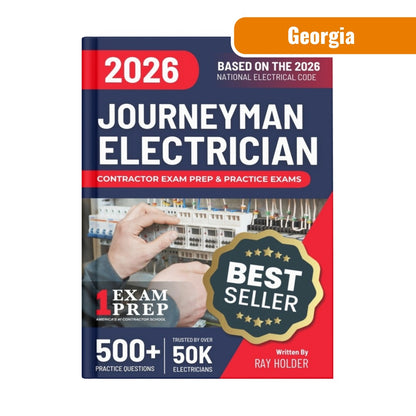 Georgia 2026 Journeyman Electrician Exam Prep and Study Guide: 12 Practice Exams +2 Full Final Exams: Trusted by 50k Electricians