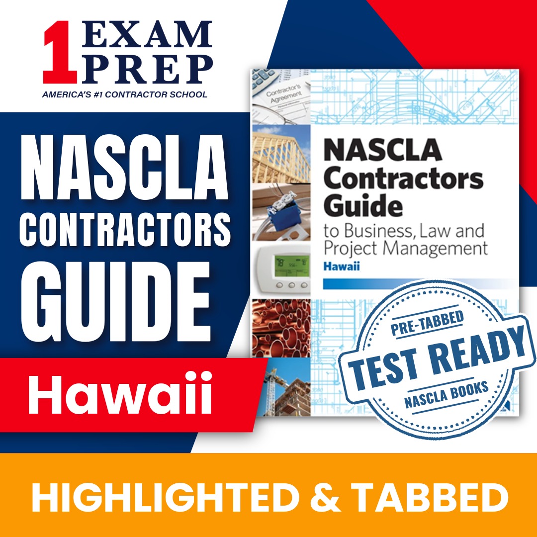 Hawaii NASCLA Highlighted & Tabbed Contractor's Guide to Business, Law and Project Management, 1st Edition