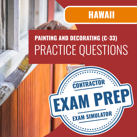 Hawaii Painting And Decorating Contractor (C-33) Exam - Online Practice Questions