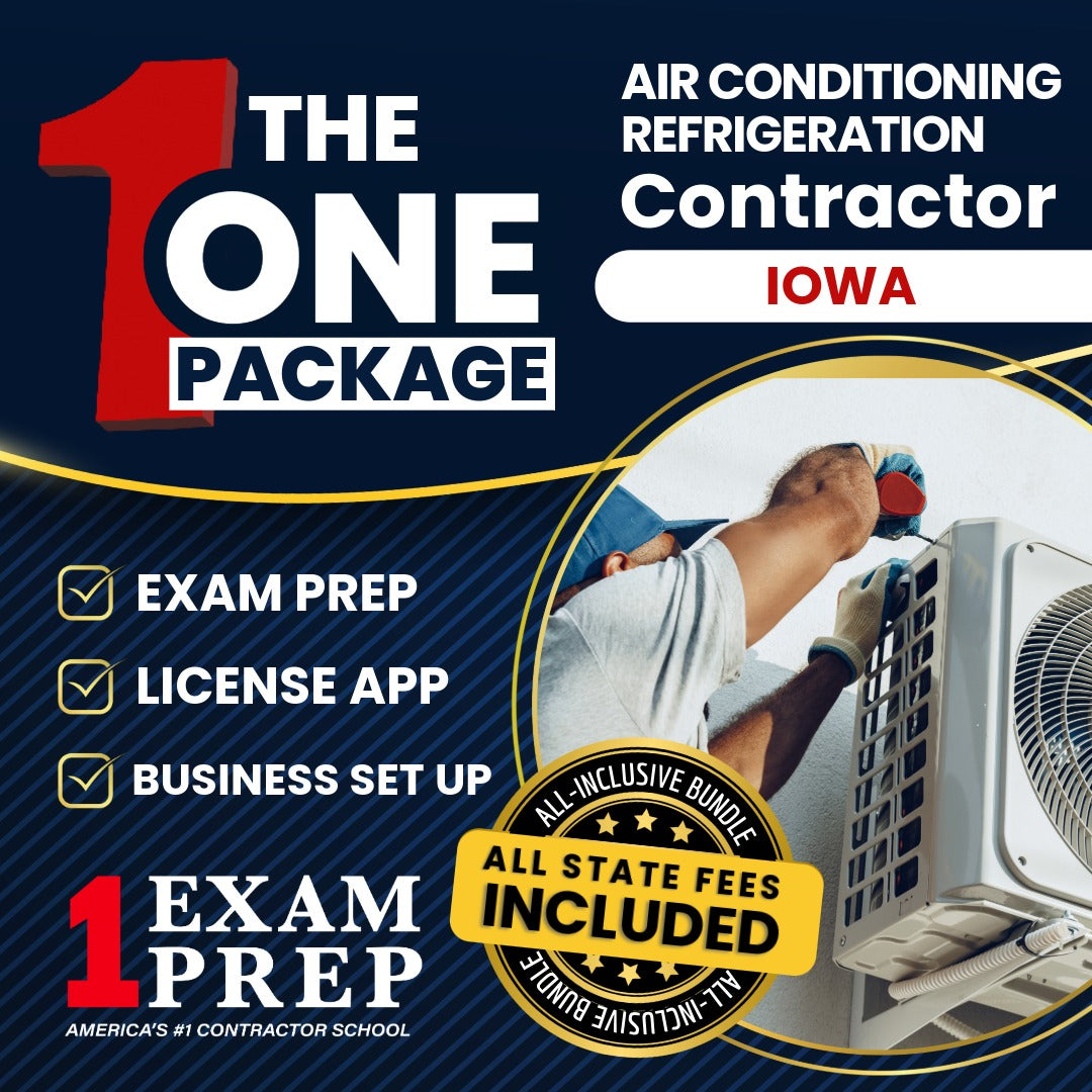 
The 1 Package: All-Inclusive Iowa Disconnecting & Reconnecting Air Conditioning Refrigeration Systems Contractor Exam, Licensing & Business Setup Solution
