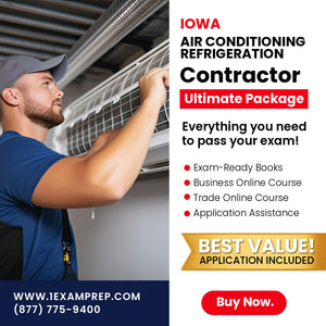 Iowa Disconnecting & Reconnecting Air Conditioning Refrigeration Systems Contractor Ultimate Exam Prep Rental Package