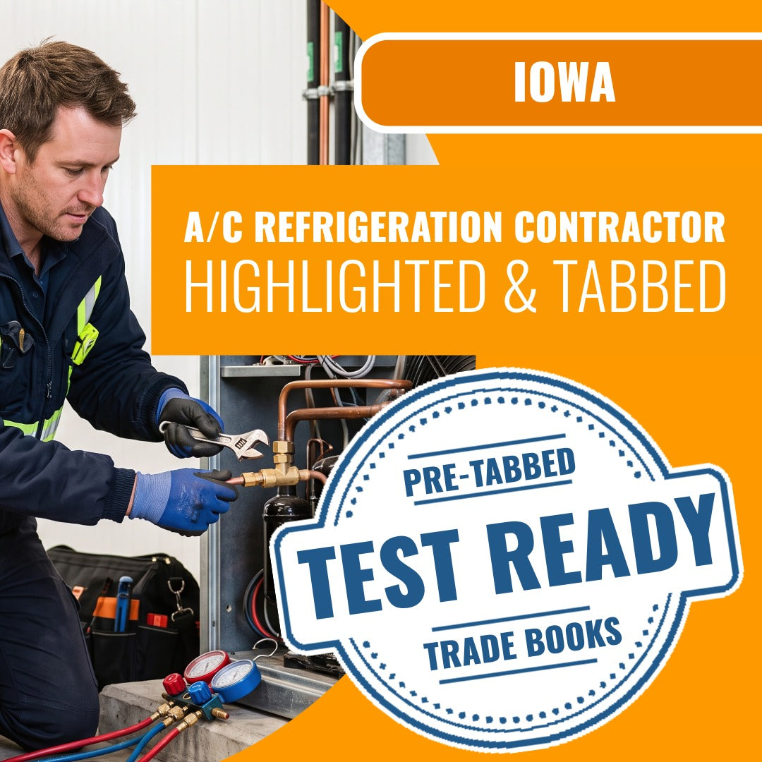 Iowa Disconnecting & Reconnecting Air Conditioning Refrigeration Systems Contractor - Highlighted and Tabbed Book Package