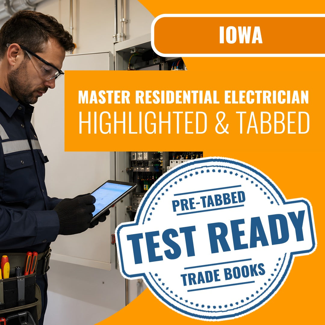 Iowa Master Residential Electrician - Highlighted and Tabbed Book Package
