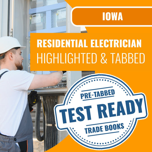Iowa Residential Electrician - Highlighted and Tabbed Book Package