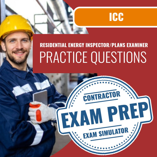 ICC Residential Energy Inspector-Plans Examiner - 79 Exam - Online Practice Questions