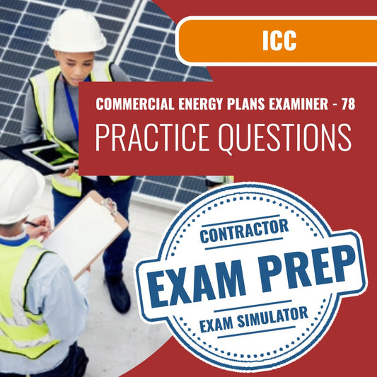 ICC Commercial Energy Plans Examiner - 78 Exam - Online Practice Questions