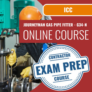 ICC Journeyman Gas Pipe Fitter - G34-N - Online Exam Prep