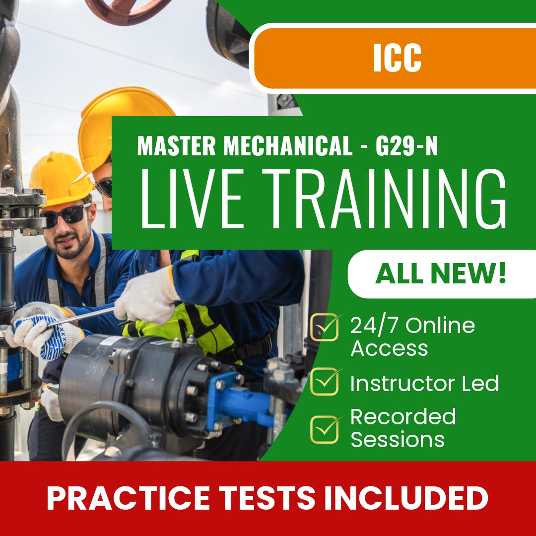 ICC Master Mechanical Contractor G29-N Exam Prep - Live Virtual + Self Study Training