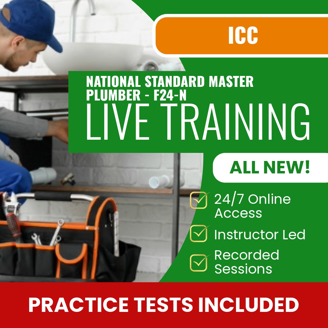 ICC National Standard Master Plumber F24-N Exam Prep - Live Virtual + Self Study Training