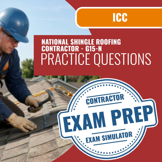 ICC National Shingle Roofing Contractor - G15-N Exam - Online Practice Questions