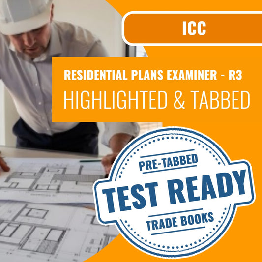 ICC Residential Plans Examiner - R3 Highlighted & Tabbed Book Package