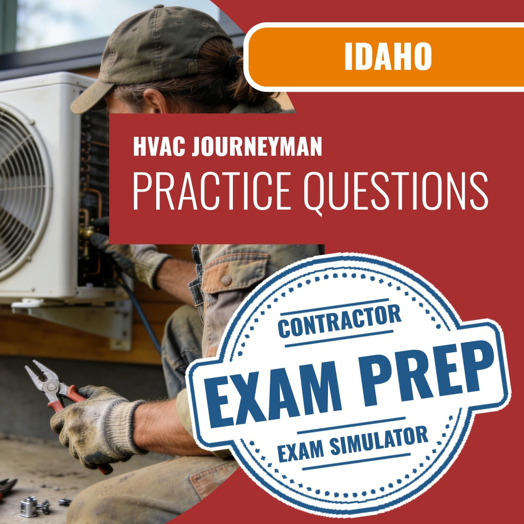Idaho HVAC Journeyman Exam - Online Practice Questions