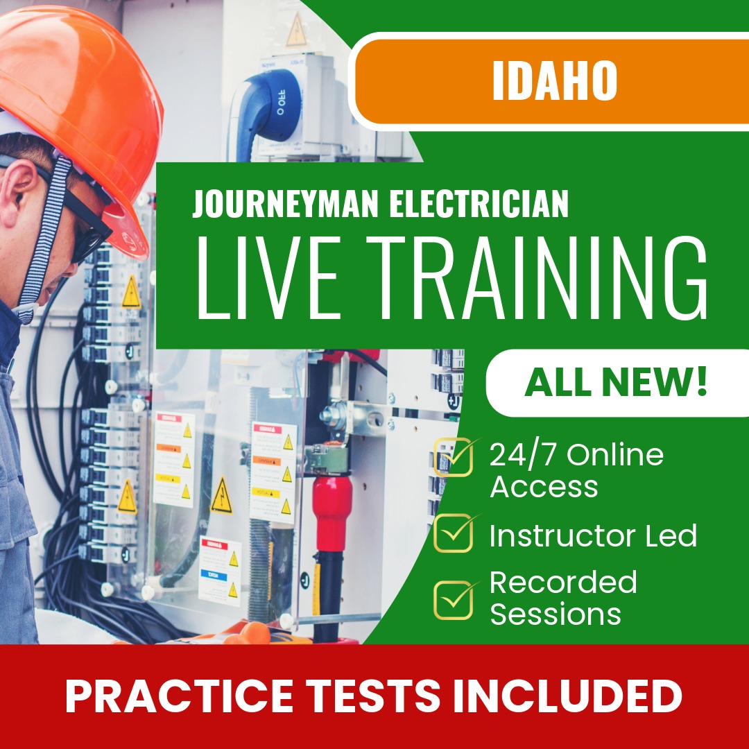 Idaho Journeyman Electrician Exam Prep - Live Virtual + Self Study Training