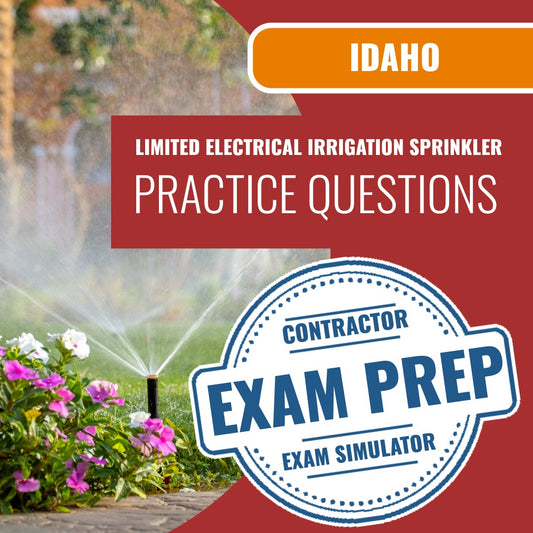 Idaho Limited Electrical Irrigation Sprinkler Installer - Online Practice Questions