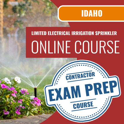 Idaho Limited Electrical Irrigation Sprinkler Installer Contractor Exam - Online Exam Prep
