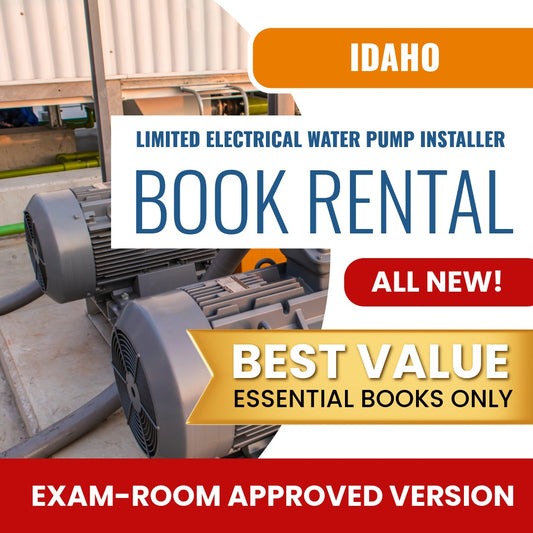 Idaho Limited Electrical Water Pump Installer Contractor Books & Course Rental - Exam Room Approved