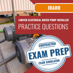 Idaho Limited Electrical Water Pump Installer - Online Practice Questions