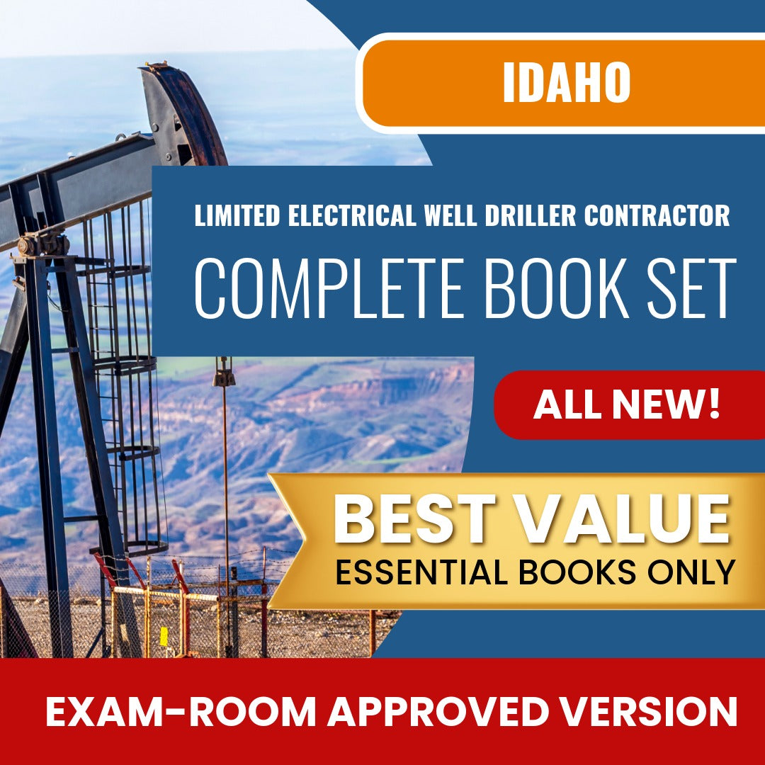 Idaho Limited Electrical Well Driller Contractor Books Allowed into Exam Package