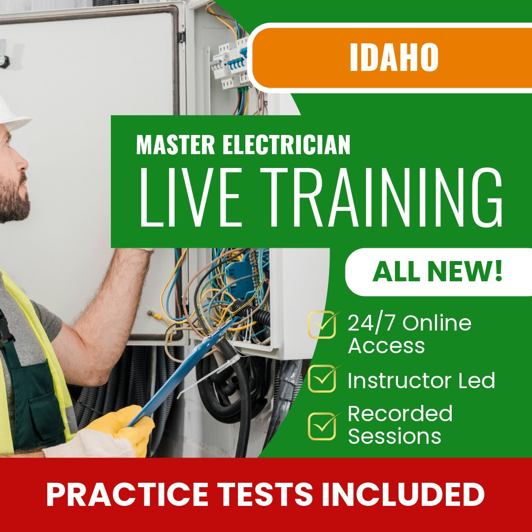 Idaho Master Electrician Exam Prep - Live Virtual + Self Study Training