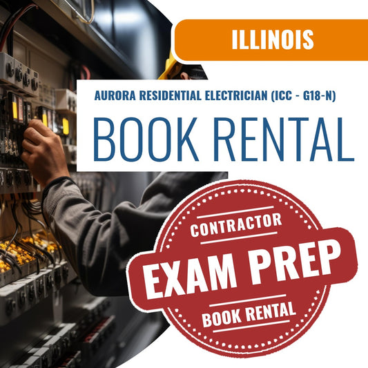 Aurora Illinois Residential Electrician (ICC - G18-N) - Books & Courses Rental Package