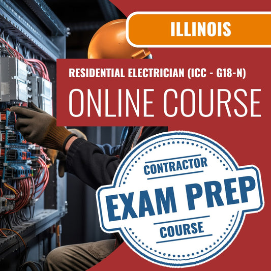 Illinois Residential Electrician (ICC - G18-N) - Online Exam Prep
