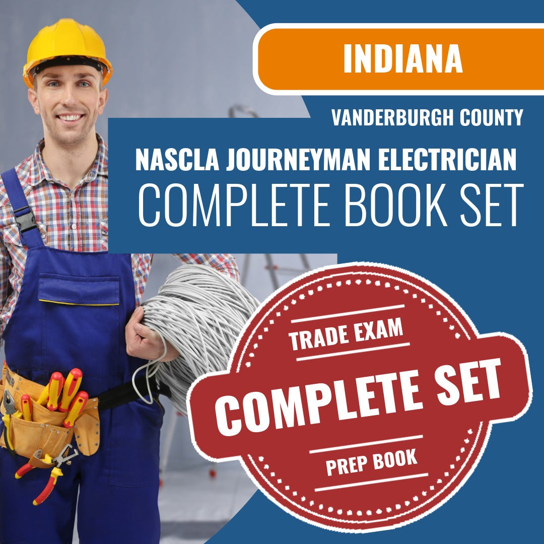 Vanderburgh County Indiana NASCLA Journeyman Electrician Exam Book Package