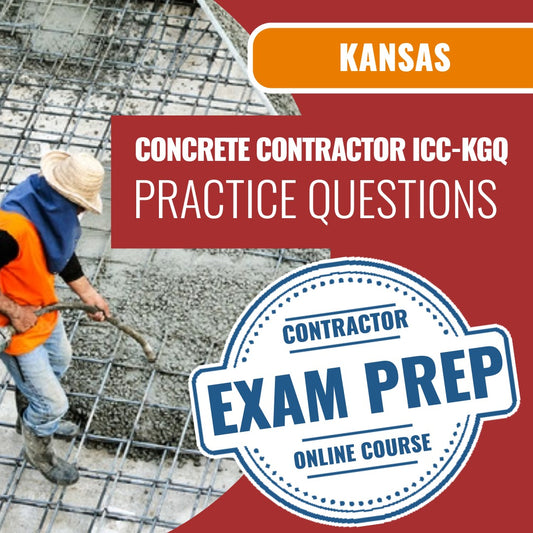 Kansas Standard Concrete Contractor (ICC - KGQ) - Online Practice Questions