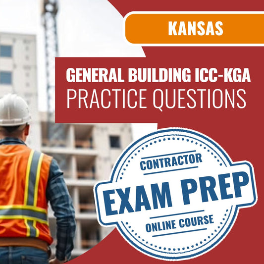 Kansas Standard Building Contractor (A) (ICC - KGA) - Online Practice Questions