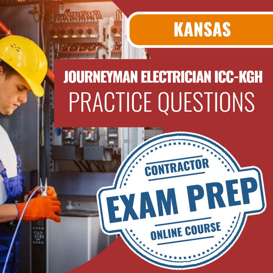 Kansas Standard Journeyman Electrician (ICC - KGH) - Online Practice Questions