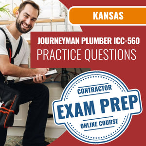 Kansas Journeyman Plumber with Gas (ICC - 560 - KS) - Online Practice Questions