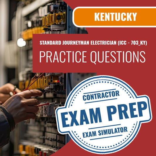 Kentucky ICC Standard Journeyman Electrician - 703-KY - Online Practice Questions
