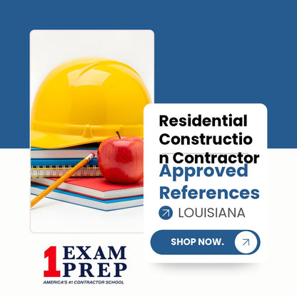 Louisiana Residential Construction Contractor Exam Approved References