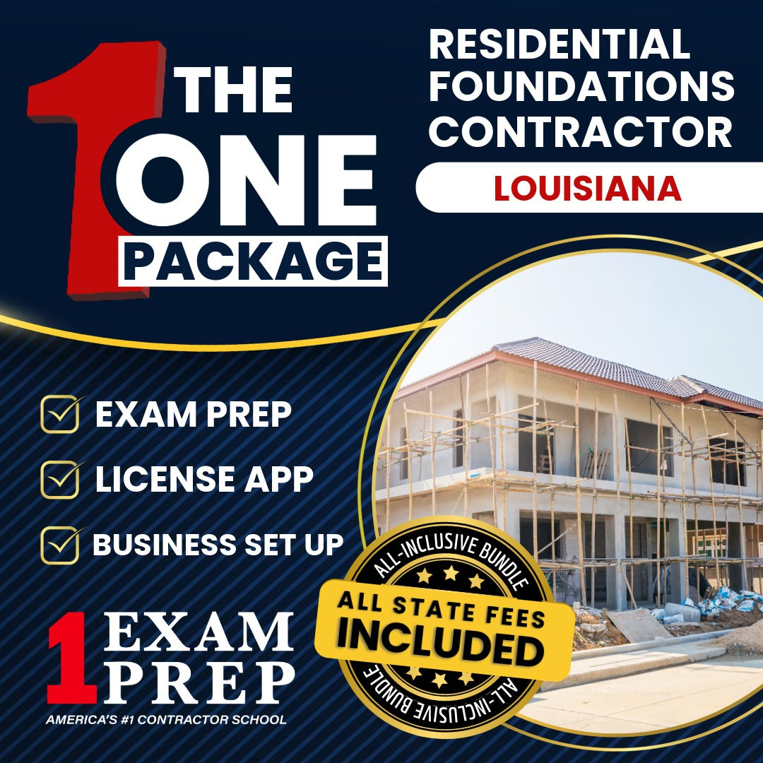 The 1 Package: All-Inclusive Louisiana Residential Foundations Contractor Exam, Licensing & Business Setup Solution
