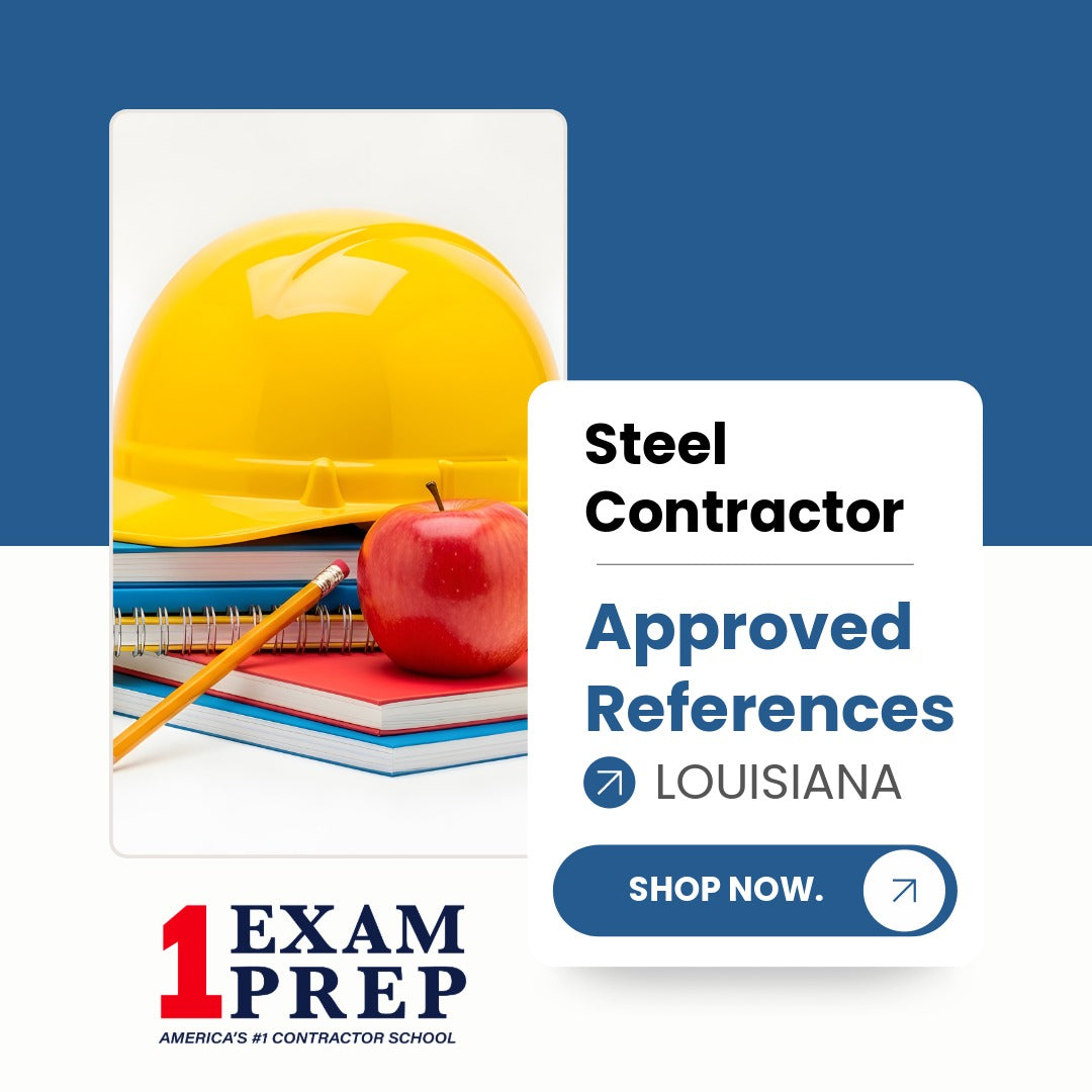 Louisiana Steel Contractor Exam Approved References