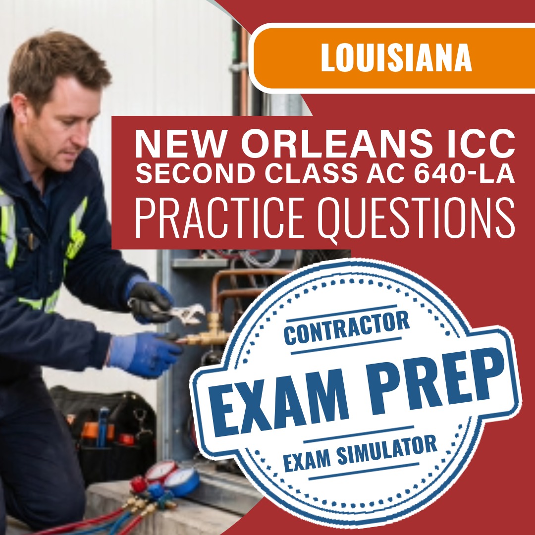 Louisiana (New Orleans) ICC Second Class Stationary Air Conditioning - 640-LA - Online Practice Questions