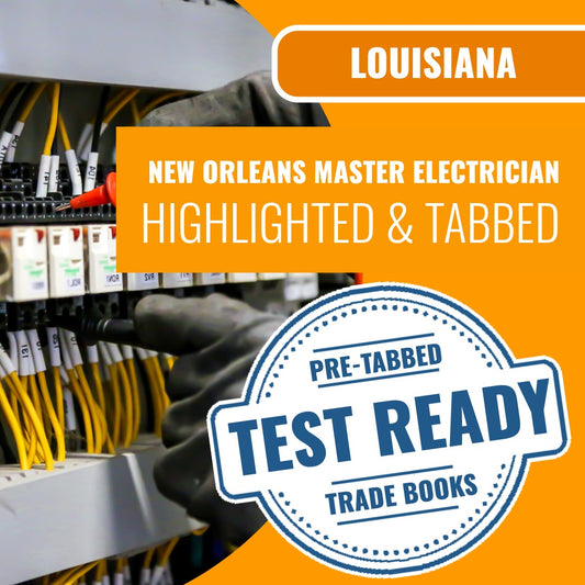 
New Orleans Louisiana Master Electrician (ICC - R16) Highlighted & Tabbed Book Package
