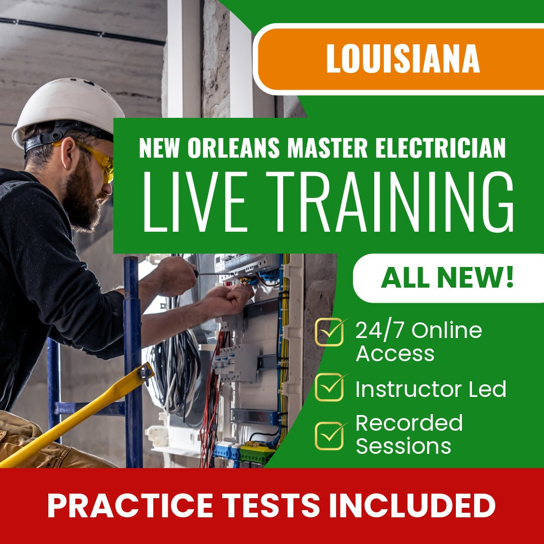 New Orleans Louisiana Master Electrician (ICC - T16-N) Contractor Exam Prep - Live Virtual + Self Study Training
