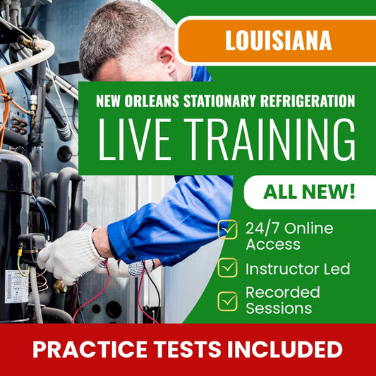 New Orleans Louisiana First Class Stationary Refrigeration Contractor (ICC - 635 - LA) Exam Prep - Live Virtual + Self Study Training