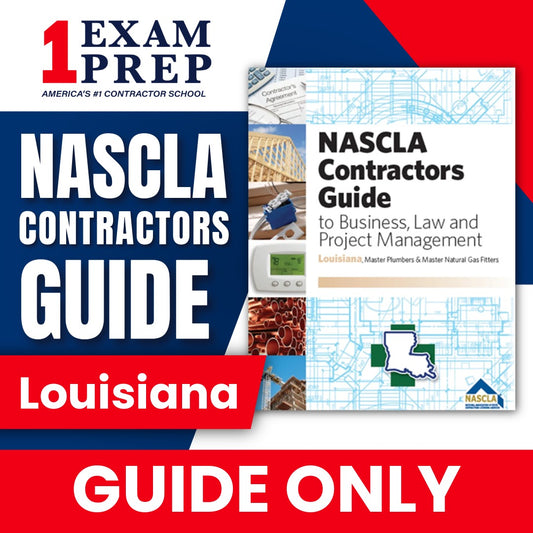 Louisiana Master Plumber & Natural Gas NASCLA Contractor's Guide to Business, Law and Project Management, 2nd Edition