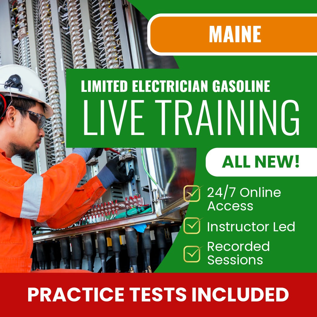 Maine Limited Electrician Gasoline Dispensing Contractor Exam Prep - Live Virtual + Self Study Training 