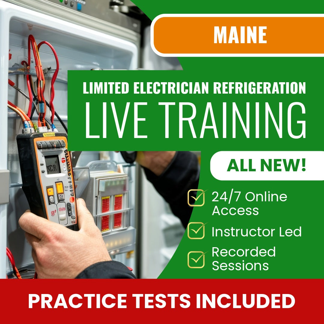 Maine Limited Electrician Refrigeration Contractor Exam Prep - Live Virtual + Self Study Training