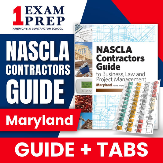 Maryland Home Improvement NASCLA Contractor's Guide to Business, Law and Project Management, Home Improvement Commission, 7th Edition + Tabs Bundle