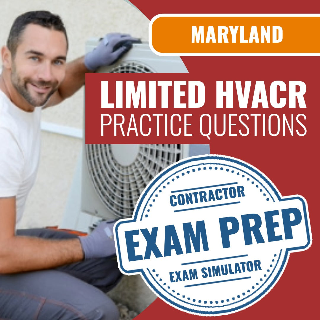 Maryland Limited HVACR Contractor (PSI) - Online Practice Questions